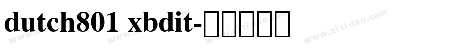 dutch801 xbdit字体转换